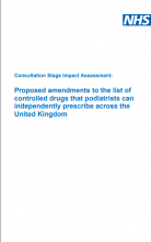 Consultation Stage Impact Assessment: Proposed amendments to the list of controlled drugs that podiatrists can independently prescribe across the United Kingdom